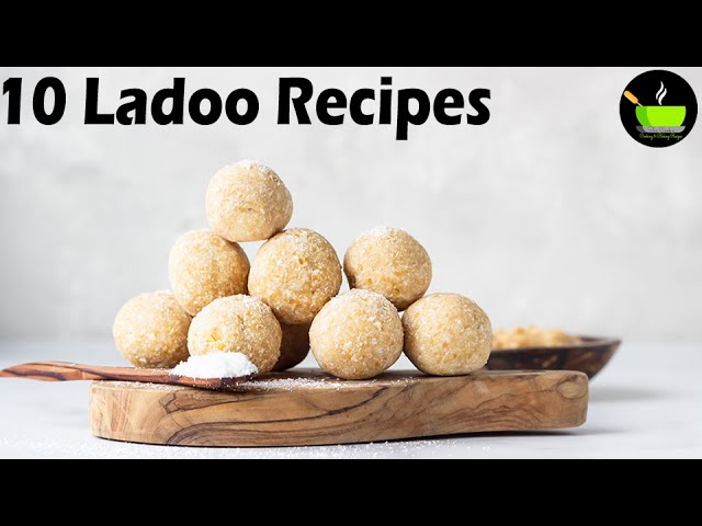 10 Easy & Quick Ladoo Recipes | Instant Laddu Recipes | Indian Ladoo Recipe | Unique Ladoo Recipes | She Cooks