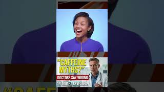 Doctors SHOCK Everyone by Debunking 13 Caffeine Myths ☕😳