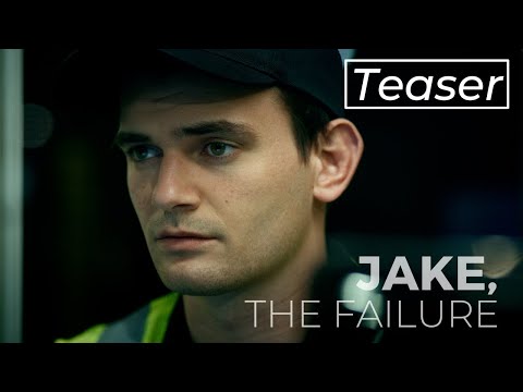 JAKE THE FAILURE | Teaser