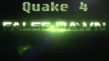 Quake 4 | False Dawn | Introduction With Commentary | 1440p 60fps.