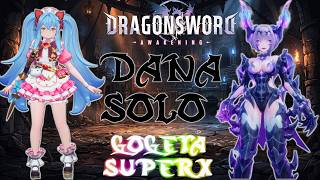 DragonSword Awakening Dana Solo Chase Toward The End 3 Lvl 90 Ursula - GogetaSuperx