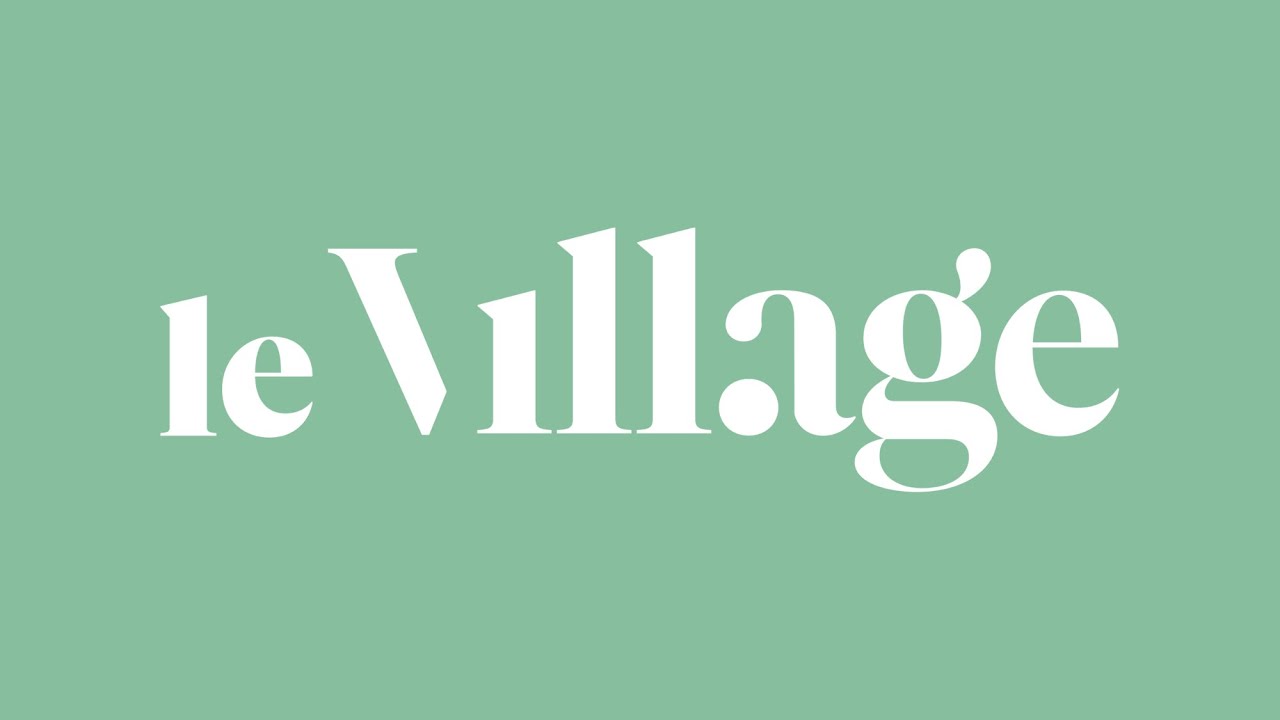 Le Village Virtual Tour