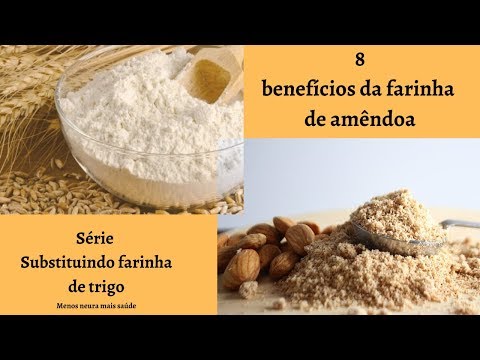 Vídeo: Diferença Entre Farinha De Amêndoa E Farinha De Amêndoa