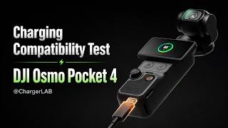 Charging Compatibility Test of DJI Osmo Pocket 4