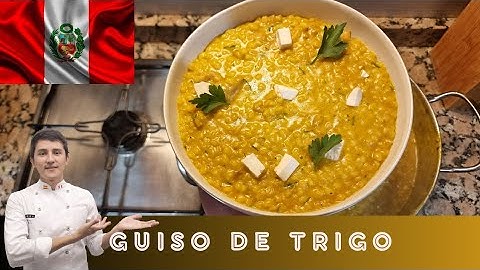 La mejor receta de Guiso de trigo- Oro Peruano  #cocinaperuana #guisodetrigo