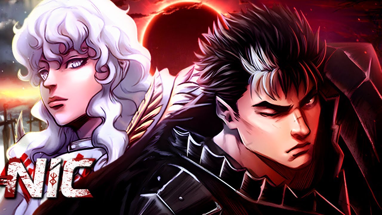 Dualidade | Guts & Griffith (Berserk) | NIC Ft @Chevzz