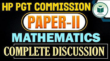 HP PGT Commission 2024 | Mathematics - Paper - II | Complete Question Paper Discussion | Civilstap