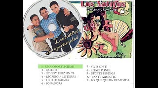 Video thumbnail of "UNA OPORTUNIDAD Los Nativos del Vallenato"