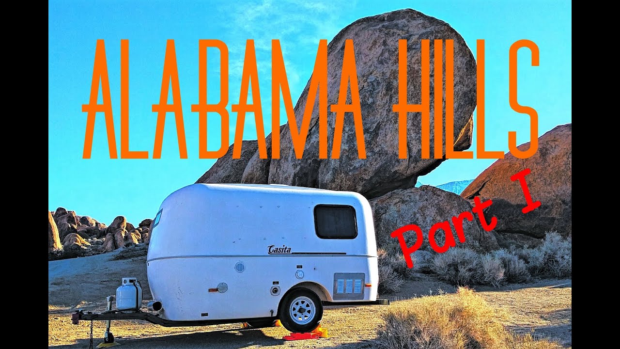 rv life youtube Alabama Hills, California - Part 1