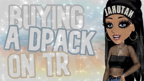 Buying a dpack on TR!