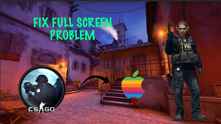 How to make counter strike full screen mac? (2023)
