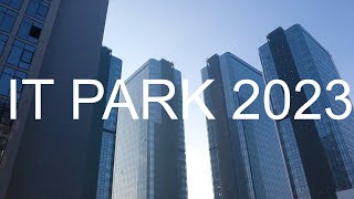 &quot;IT Park 2023&quot; Bugungi ko&#39;rinishi