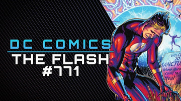 Blink of an Eye: Part 4 | The Flash #771 Review & Storytime