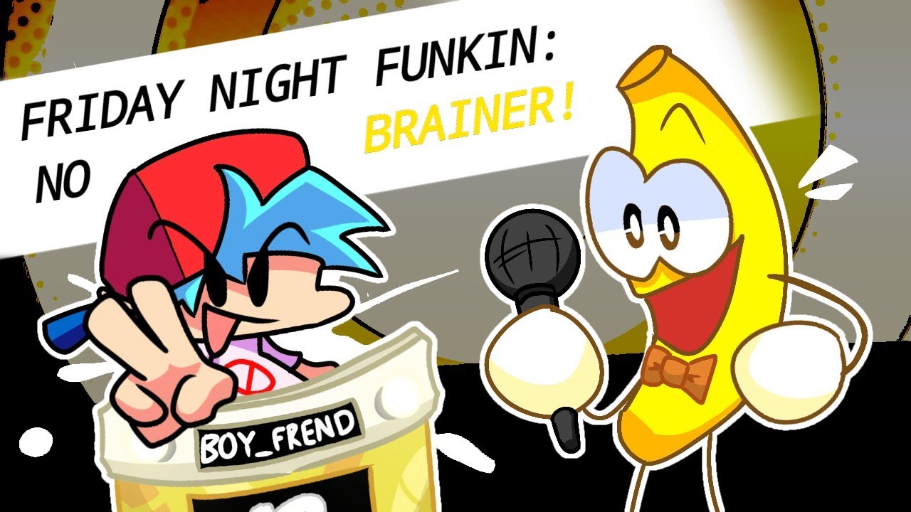 Friday Night Funkin' - Vs Banana (NO BRAINER - HIGH EFFORT) FNF