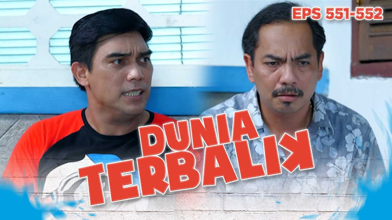 Dadang Marah Wak Sain Temenan Sama Aceng | DUNIA TERBALIK | EPS 551-552 PART 3