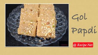 Gol Papdi (Sukhdi) Recipe | Bohra Food | Recipes Net