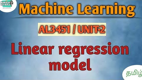 Linear regression models in machine learning tamil||AL3451. #machinelearning