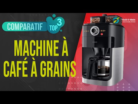 ⭐ MEILLEURE MACHINE A CAFÉ A GRAINS (2021) - Comparatif & Avis
