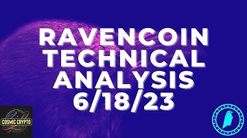 Ravencoin RVN Technical Analysis: Key Levels to Monitor for 6/18/23