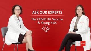 What to Know About the COVID-19 Vaccine and Young Kids