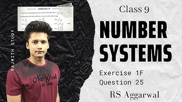 Ex 1F Q25 class 9th Number Systems | RS Aggarwal | CBSE |Maths | Rajmith Study