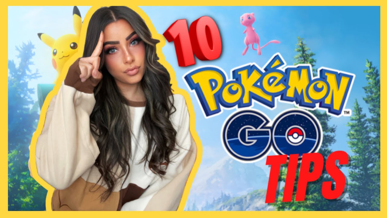 Go Tips 10 Pokemon Go Tips For Beginners - YouTube