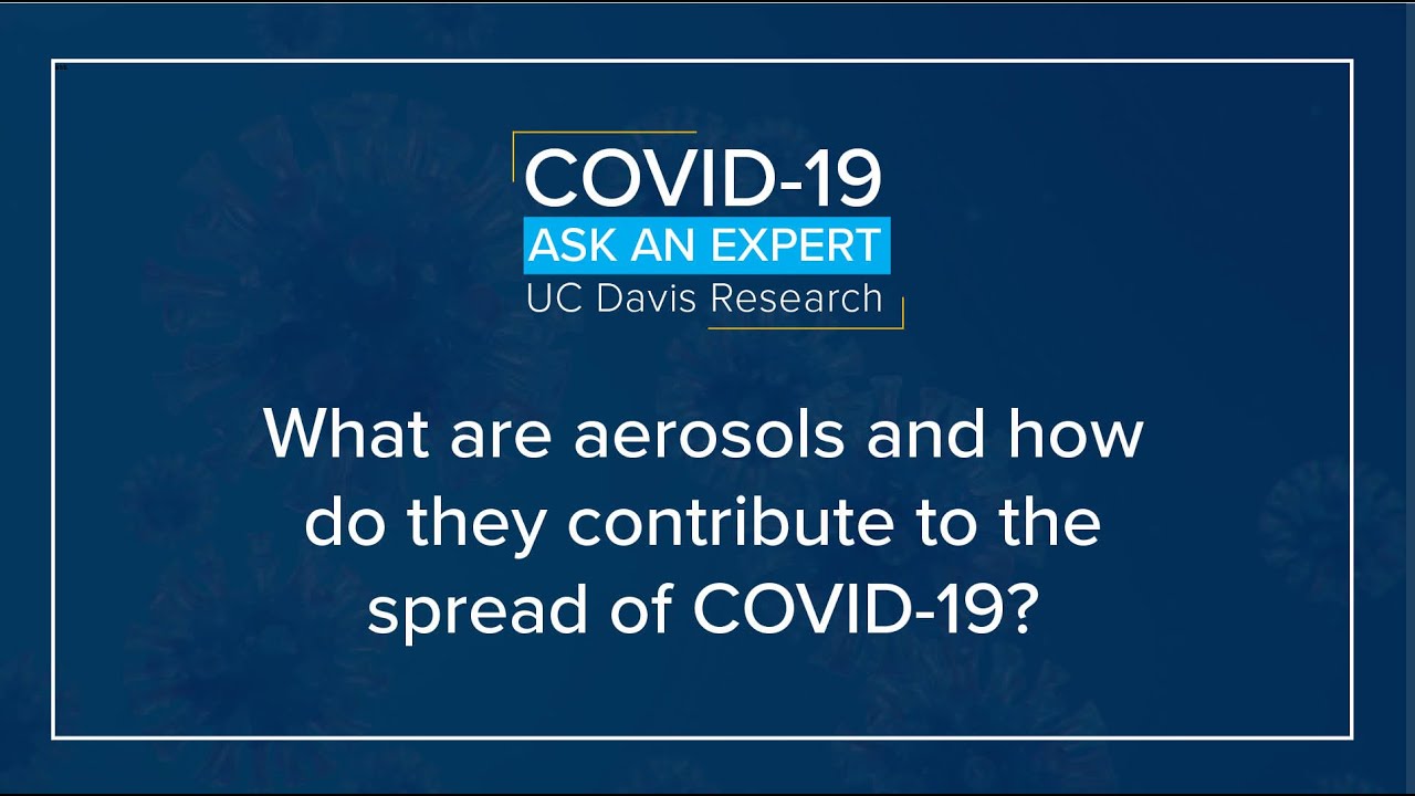 What are aerosols and how do they contribute to the spread of COVID-19?