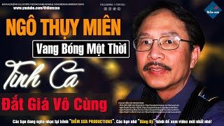 Tình Khúc Lãng Mạn Ngô Thụy Miên | Những Bản Tình Ca Hay Nhất Ngô Thụy Miên | Tình Ca Phòng Trà