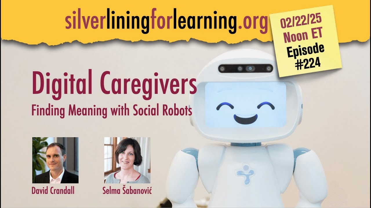Ep 224  | Digital Caregivers: Finding Meaning with Social Robots