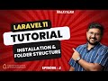 Laravel Malayalam Tutorial - Ep: 2 - Installation  - [2025]