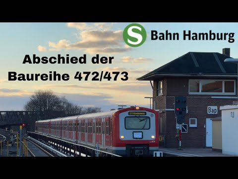 Abschied der Baureihe ET 472/473 der S-Bahn Hamburg vom 04.03.2022 Teil 1 Mega Sound - Ganzer Film