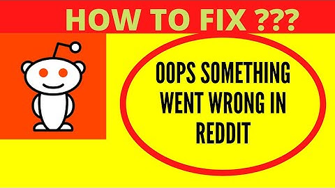 Fix Reddit App Oops Something Went Wrong Error | Fix Reddit something went wrong error || FING 24