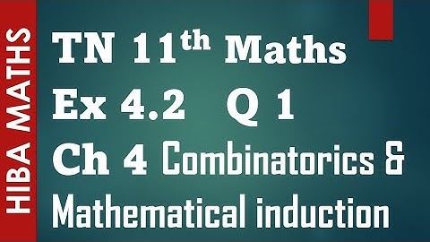 11th maths chapter 4 exercise 4.2 question 1 Combinatorics and Mathematical induction tn syllabus