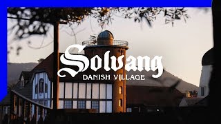 Solvang Danish Village - American Road Trip Stop 6