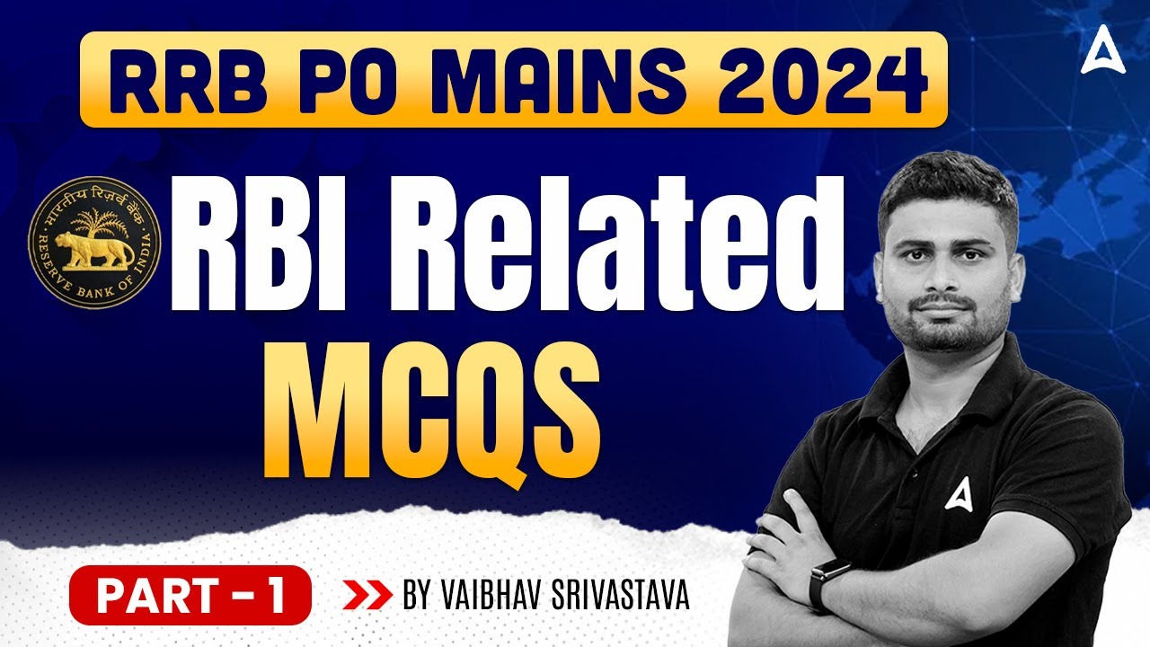 IBPS RRB PO Mains 2024 | RBI MCQs Questions | RRB PO Mains GA | GA By ...