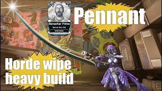 Pennant's Berserker Prime - Heavy attack build around it's passive ability