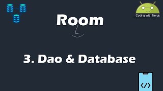 Room | 3. Dao & Database