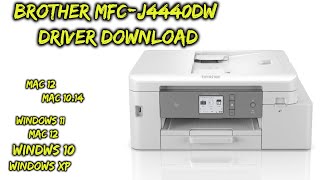 Brother MFC-J4440DW Driver Download Windows 11