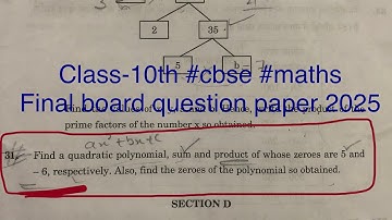 Class-10th #cbse #maths | Find a quadratic polynomial, sum and product of whose zeroes are 5 and -6,
