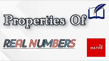 Properties of Real Numbers | Addition And Multiplication Laws of Real Numbers in Urdu/Hindi