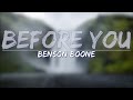 Benson Boone - Before You (Lyrics) - Full Audio, 4k Video