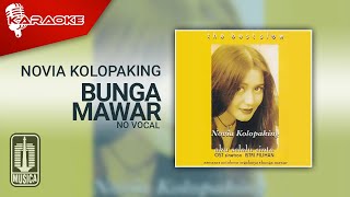 Novia Kolopaking - Bunga Mawar (Official Karaoke Video) | No Vocal