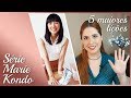 Série da Marie Kondo - 5 principais lições