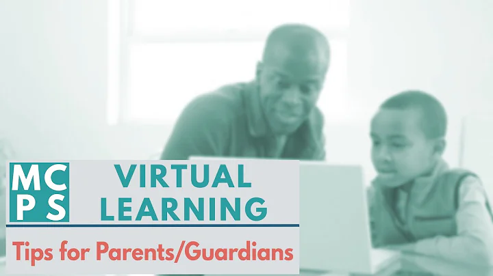 MCPS Virtual Learning Tips for Parents