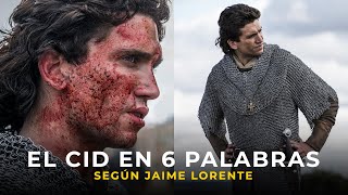 El Cid en 6 palabras según Jaime Lorente | Fotogramas