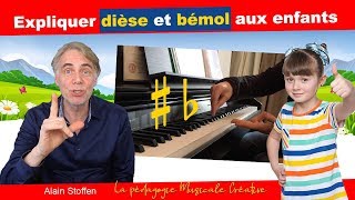 Solfège - Comment expliquer dièse et bémol aux enfants.