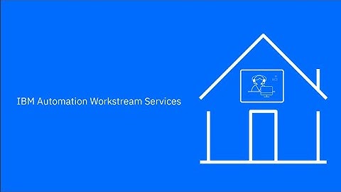 IBM Automation Workstream Services - Set up employees to work from home