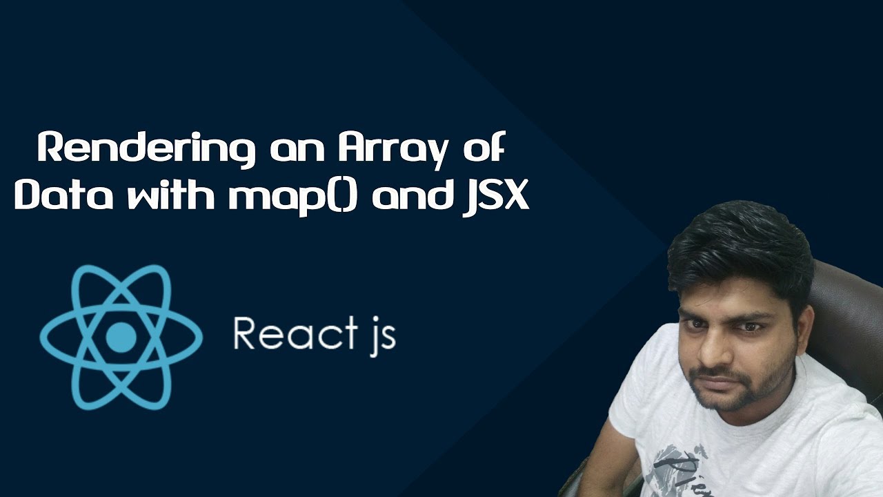 ReactJS Tutorials in Hindi: Rendering an Array of Data with map() and JSX Part-15