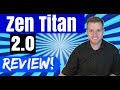 Zen Titan 2.0 Review - Software Does The Work For You!