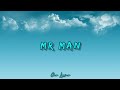 Fave - Mr Man (Lyrics)